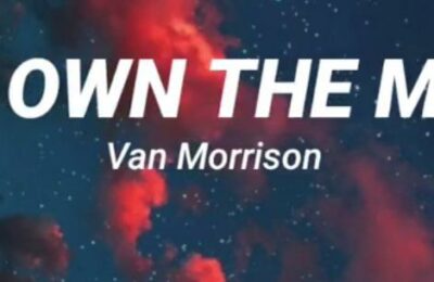 Van Morrison – They Own The Media (Lyrics)