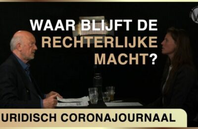 Waar blijft de rechterlijke macht? – Juridisch Coronajournaal #9