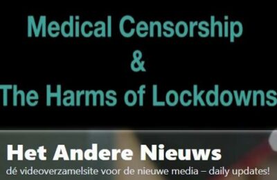 Medische censuur en de schade door lockdowns – Nederlands ondertiteld