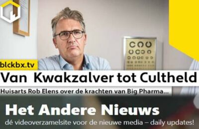 Van Kwakzalver tot Cultheld. Huisarst Rob Elens over de krachten van Big Pharma…