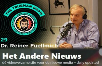 The Trueman Show #29 met Dr. Reiner Fuellmich – Nederlands ondertiteld
