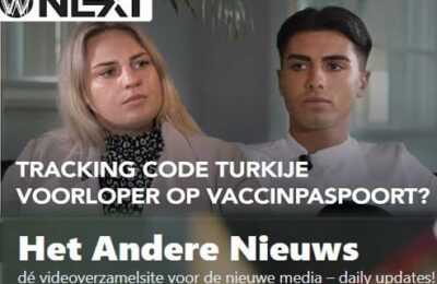 Weltschmerz Next – Tracking-code Turkije voorloper Vaccinpaspoort? – Laura Hos & Duncan Robles