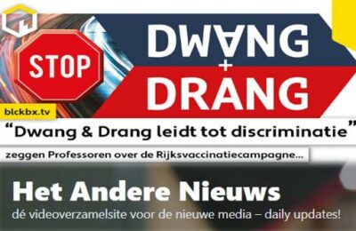 “Dwang & Drang leidt tot discriminatie” zeggen Professoren over de Rijksvaccinatiecampagne…