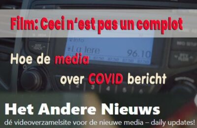 Ceci n’est pas un complot. Hoe de media over covid bericht – Nederlands ondertiteld