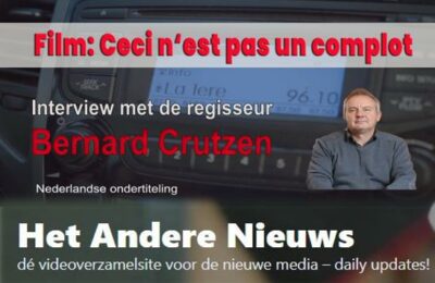 Interview met Bernard Crutzen regisseur van de film: Ceci n’est pas un complot.