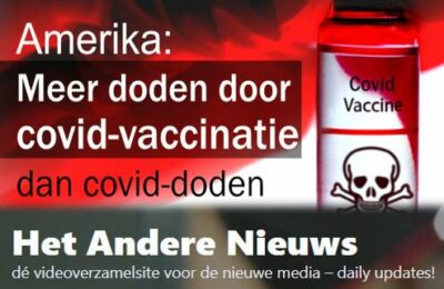 Amerika: Meer sterfgevallen door covid-vaccinatie dan covid-sterfgevallen – Nederlands ondertiteld