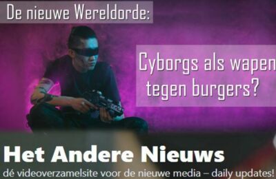De Nieuwe Wereldorde: Cyborgs als wapen tegen burgers?  – Nederlands ondertiteld