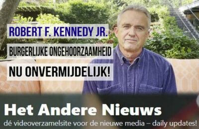 Robert F. Kennedy Jr.: burgerlijke ongehoorzaamheid nu onvermijdelijk! – Nederlands ondertiteld