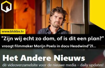 Zijn wij echt zo dom, of is dit een plan?  vraagt filmmaker Marijn Poels in docu Headwind”21…