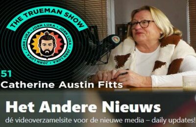 The Trueman Show # 51 Catherine Austin Fitts – Nederlands ondertiteld