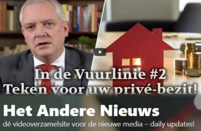 Handen af van eigen huis!” – In de Vuurlinie # 2