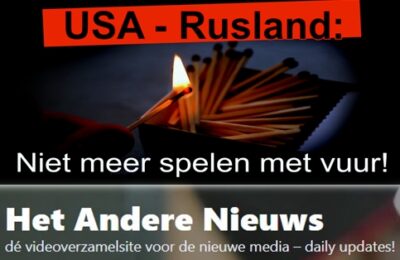 Rusland: Niet meer spelen met vuur! – Nederlands ondertiteld