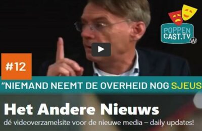 Poppencast tv – “Niemand neemt de overheid nog sjeus