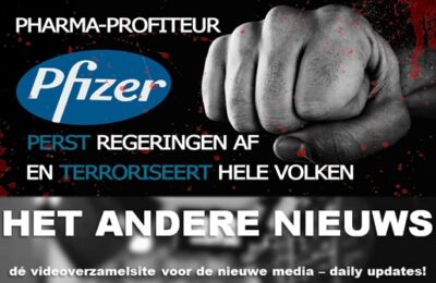 Pharma-profiteur Pfizer perst regeringen af en terroriseert hele volken