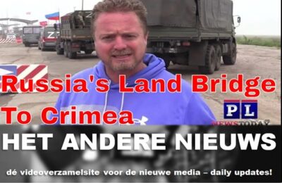 Patrick Lancaster: De nieuwe landbrug van Rusland naar de Krim