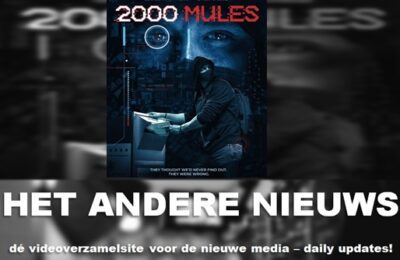 Docu:  Dinesh D’Souza’s 2000 Mules – over de enorme fraude van de Amerikaanse verkiezingen in 2020  – Engels gesproken