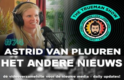 The Trueman Show # 74 Astrid van Pluuren