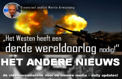 Financieel analist Martin Armstrong: Het Westen heeft de Derde Wereldoorlog nodig!”