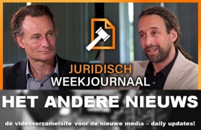 Juridisch Weekjournaal – Vrijheid is strafbaar – Jeroen Pols en Willem Engel