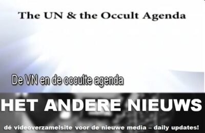 De VN en de occulte agenda/Totale aanval – Nederlands ondertiteld