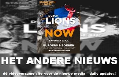 Zaterdag 23 juli – Dutch Lions rise up now! Burgers en Boeren naar Amsterdam
