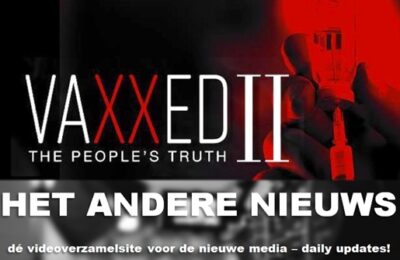Docu: Vaxxed II – De waarheid van het volk