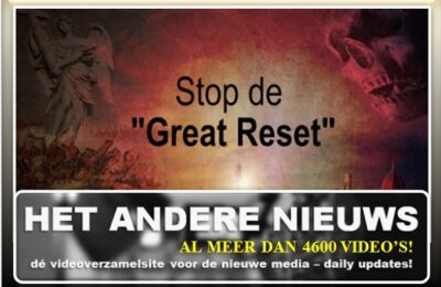 Stop de “Great Reset” in verband met de dramatische gevolgen voor de mensheid – Nederlands ondertiteld
