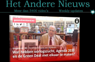 Karel van Wolferen: Wat hebben oorlogszucht, Agenda 2030 en de Green Deal met elkaar te maken?