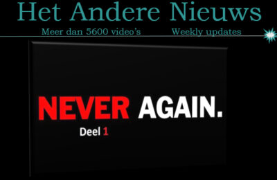 “Dit nooit weer” is nu wereldwijd realiteit – deel 1 – Nederlands ondertiteld