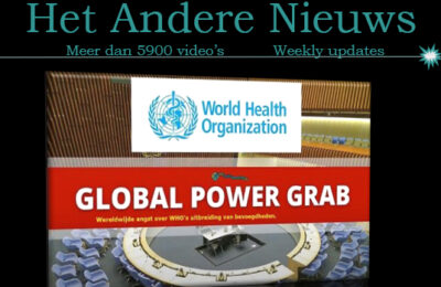Wereldwijde angst over WHO’s uitbreiding van bevoegdheden – Nederlands ondertiteld