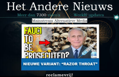 Wordt Fauci vervolgd? | Nieuwe valse Covid-variant “Razor Throat” | Enorme Vaccinatie-dodenepidemie! – Nederlands ondertiteld